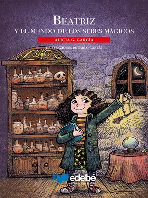 cover image of Beatriz y el mundo de los seres mágicos